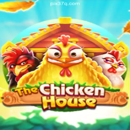 Exploring TheChickenHouse: A Dive into the Latest Slot Sensation on the 37Q.COM Platform