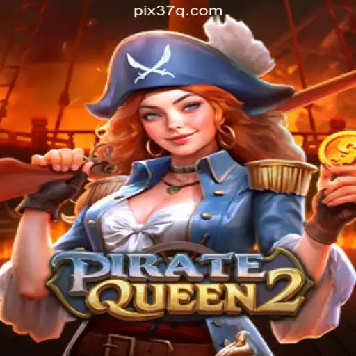 PirateQueen2: Dive into the Swashbuckling Adventure With 37Q.COM's Top-Ranked Slots Platform in Brazil